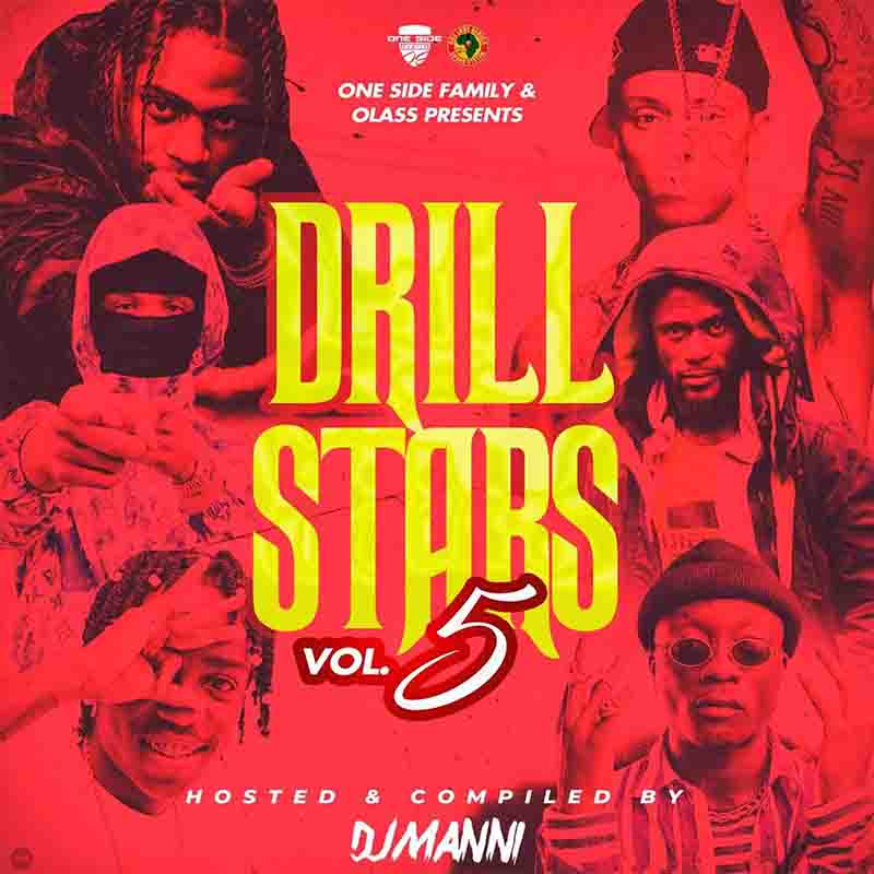 DJ Manni Drill Stars Vol 5 Ft Jay Bahd (Kumerica Dj Mixtape 2022)